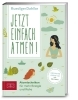 Buchcover und Innenansicht für das Buch: Jetzt einfach atmen!