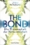 Buchcover und Innenansicht für das Buch: The Bond.Connecting through the Space between us
