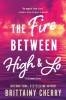 Buchcover und Innenansicht für das Buch: Fire Between High & Lo