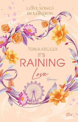 Buchcover und Innenansicht für das Buch: Love Songs in London - It's raining love
