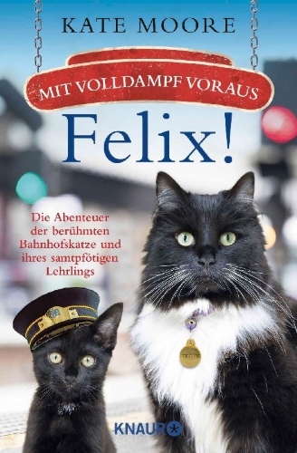 Buchcover und Innenansicht für das Buch: Mit Volldampf voraus, Felix!