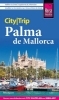 Buchcover und Innenansicht für das Buch: Reise Know-How CityTrip Palma de Mallorca