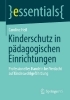 Buchcover und Innenansicht für das Buch: Kinderschutz in pädagogischen Einrichtungen