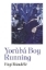 Buchcover und Innenansicht für das Buch: Yoruba Boy Running