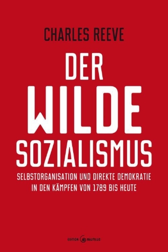 Buchcover und Innenansicht für das Buch: Le Socialisme Sauvage