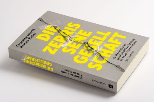 Buchcover und Innenansicht für das Buch: Die zerrissene Gesellschaft