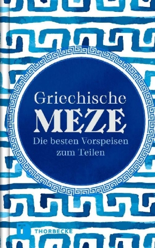 Buchcover und Innenansicht für das Buch: Griechische Meze