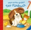 Buchcover und Innenansicht für das Buch: Mein erstes großes Tier-Fühlbuch