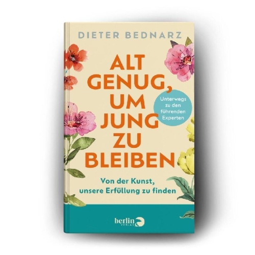 Buchcover und Innenansicht für das Buch: Alt genug, um jung zu bleiben