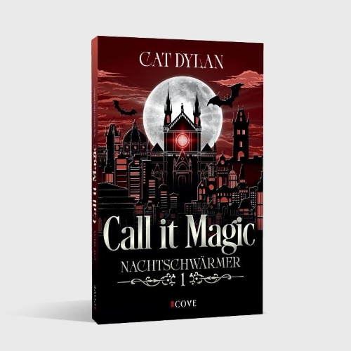 Buchcover und Innenansicht für das Buch: Call it magic 1: Nachtschwärmer