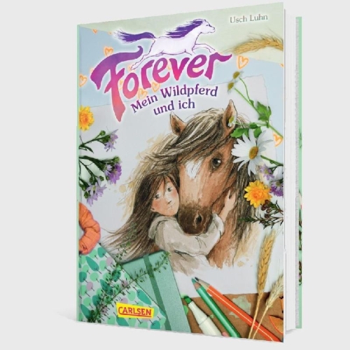 Buchcover und Innenansicht für das Buch: Forever 1: Forever. Mein Wildpferd und ich