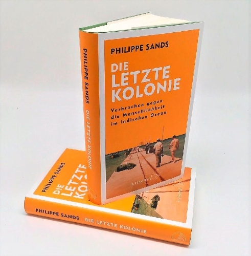 Buchcover und Innenansicht für das Buch: The Last Colony. A Tale of Exile, Justice and Britain's Colonial Legacy