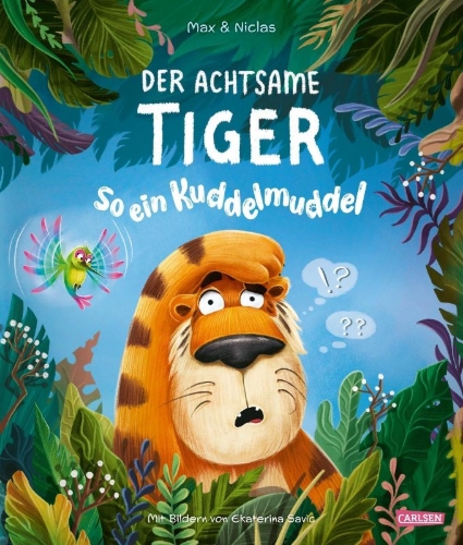 Buchcover und Innenansicht für das Buch: Der achtsame Tiger: So ein Kuddelmuddel
