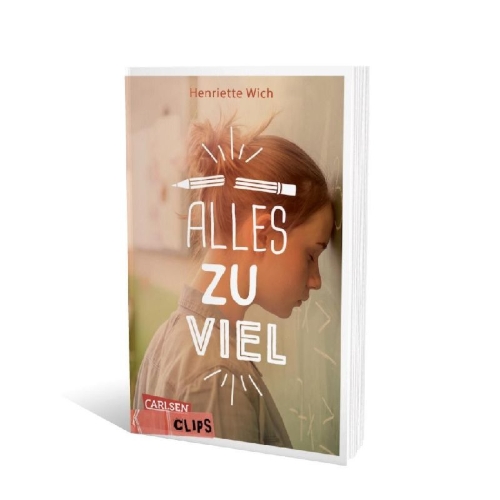 Buchcover und Innenansicht für das Buch: Carlsen Clips: Alles zu viel