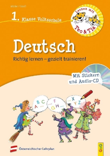 Buchcover und Innenansicht für das Buch: Lernen mit Teo und Tia Deutsch - 1. Klasse Volksschule mit CD