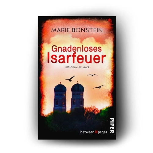 Buchcover und Innenansicht für das Buch: Gnadenloses Isarfeuer