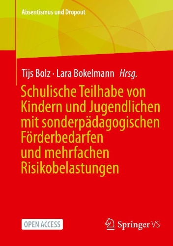 Buchcover und Innenansicht für das Buch: Schulische Teilhabe von Kindern und Jugendlichen mit sonderpädagogischen Förderbedarfen und mehrfachen Risikobelastungen