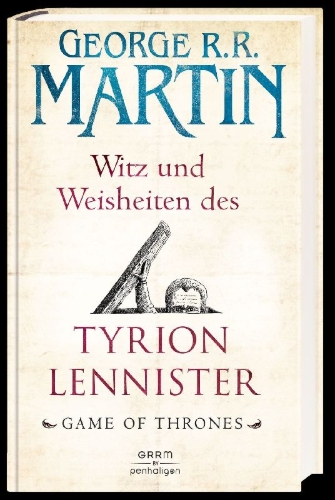 Buchcover und Innenansicht für das Buch: The Wit and Wisdom of Tyrion Lannister
