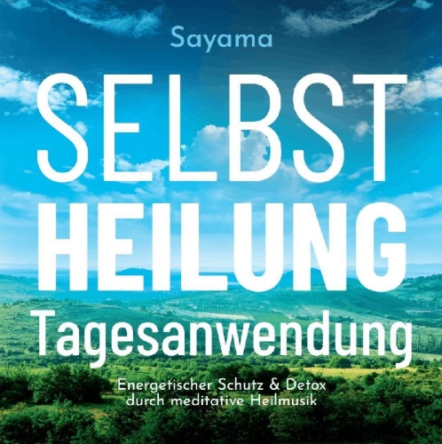 Buchcover und Innenansicht für das Buch: Selbstheilung Tagesanwendung