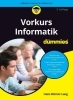 Buchcover und Innenansicht für das Buch: Vorkurs Informatik für Dummies 2A