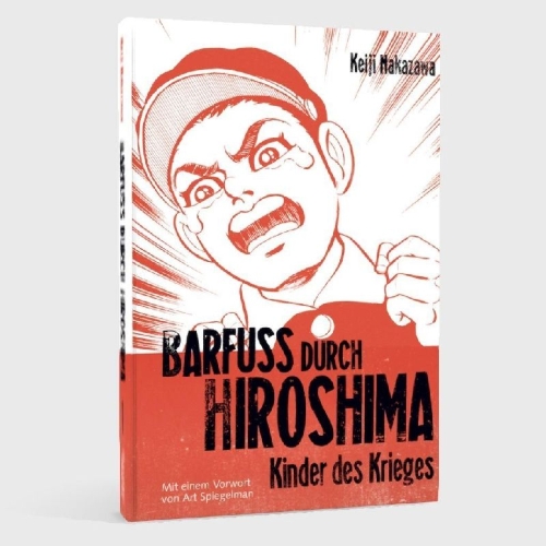Buchcover und Innenansicht für das Buch: Barfuß durch Hiroshima 01. Kinder des Krieges