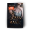 Buchcover und Innenansicht für das Buch: Queen of Magic - Das Zeichen der Königin