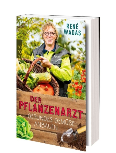 Buchcover und Innenansicht für das Buch: Der Pflanzenarzt: Gesundes Gemüse anbauen