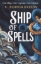 Buchcover und Innenansicht für das Buch: Ship of Spells