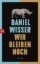 Buchcover und Innenansicht für das Buch: Wir bleiben noch