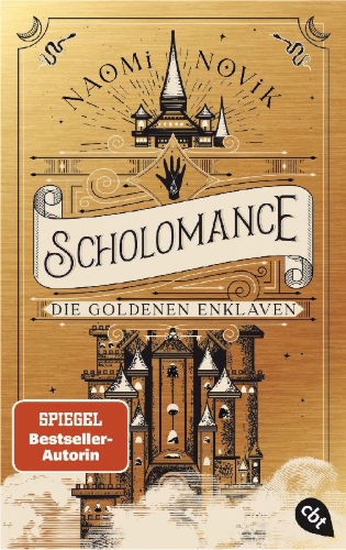 Buchcover und Innenansicht für das Buch: The Golden Enclaves. Lesson Three of the Scholomance