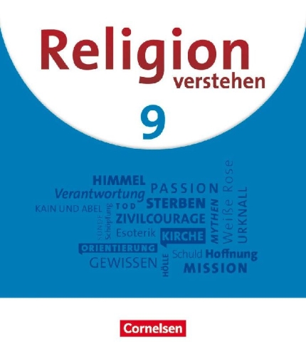 Buchcover und Innenansicht für das Buch: Religion verstehen. 9. Jahrgangsstufe - Realschule Bayern - Schulbuch