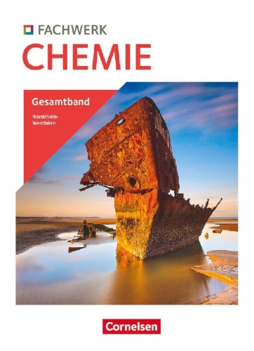 Buchcover und Innenansicht für das Buch: Fachwerk Chemie 7./10. Schuljahr - Gesamtband - Nordrhein-Westfalen 2024 - Schulbuch