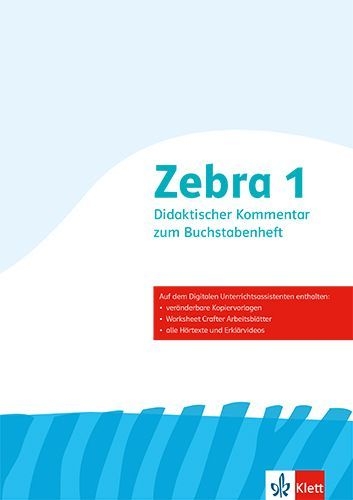 Buchcover und Innenansicht für das Buch: Zebra 1. Didaktischer Kommentar zum Buchstabenheft Klasse 1