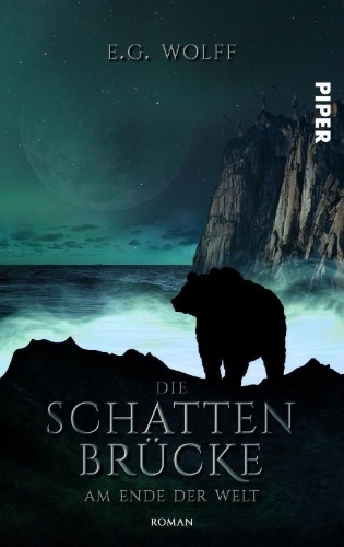 Buchcover und Innenansicht für das Buch: Die Schattenbrücke - Am Ende der Welt