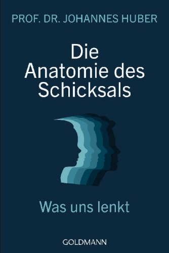 Buchcover und Innenansicht für das Buch: Die Anatomie des Schicksals