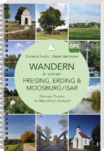 Buchcover und Innenansicht für das Buch: Wandern in und um Freising, Erding & Moosburg/Isar