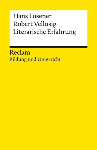 Buchcover und Innenansicht für das Buch: Literarische Erfahrung. Reclam Bildung und Unterricht