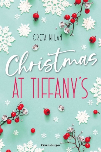 Buchcover und Innenansicht für das Buch: Christmas at Tiffany's (Wunderschöne Weihnachtsromantik in New York)