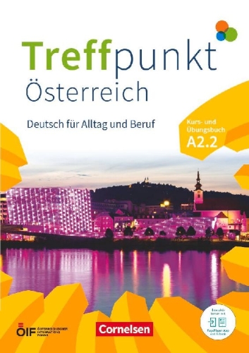 Buchcover und Innenansicht für das Buch: Treffpunkt - Deutsch für die Integration - Österreichische Ausgabe - A2: Teilband 2 - Kurs- und Übungsbuch - Inkl. E-Book und PagePlayer-App