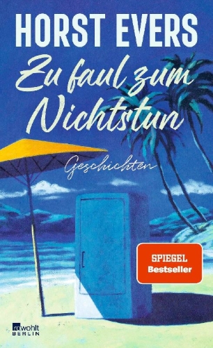 Buchcover und Innenansicht für das Buch: Zu faul zum Nichtstun