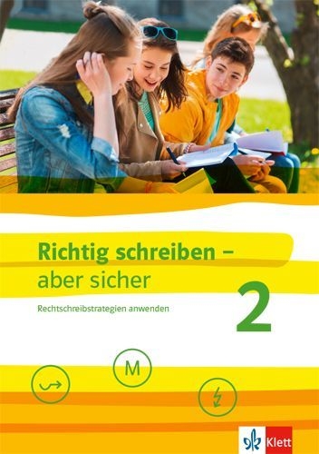 Buchcover und Innenansicht für das Buch: Richtig schreiben - aber sicher 2. Schülerarbeitsheft mit Lösungen Klassen 5-7