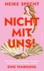 Buchcover und Innenansicht für das Buch: Nicht mit uns!