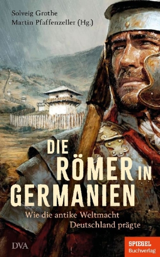 Buchcover und Innenansicht für das Buch: Die Römer in Germanien