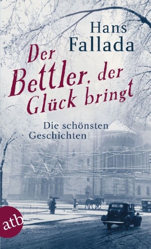 Buchcover und Innenansicht für das Buch: Der Bettler, der Glück bringt
