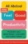 Buchcover und Innenansicht für das Buch: Feel-Good Productivity
