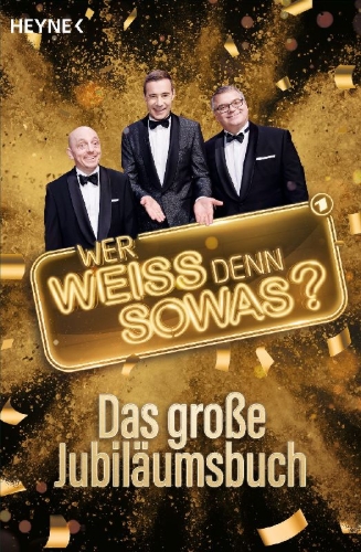 Buchcover und Innenansicht für das Buch: "Wer weiß denn sowas?" - Das große Jubiläumsbuch
