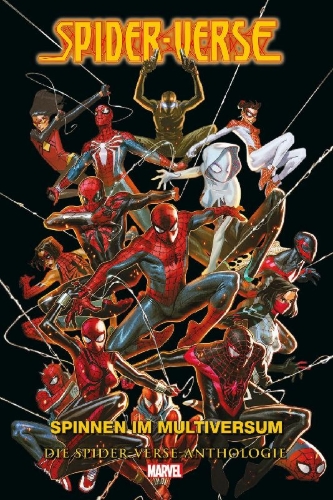 Buchcover und Innenansicht für das Buch: Spider-Man 2099 meets Spider-Man (1995) #1; Spider-Man 2099 (2014) #8; Web Warriors (2016) 1; What the --?! (1988) #3; Ultimate Civil War: Spider-Ham (2007) #1; Spider-Man Noir (2009) #2; Spider-Verse (2019) #3, #5; Astonishing Tales (2009) #3; u.a.