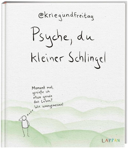 Buchcover und Innenansicht für das Buch: Psyche, du kleiner Schlingel