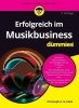 Buchcover und Innenansicht für das Buch: Erfolgreich im Musikbusiness für Dummies