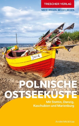 Buchcover und Innenansicht für das Buch: TRESCHER Reiseführer Polnische Ostseeküste